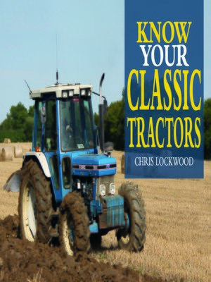 cover image of Know Your Classic Tractors